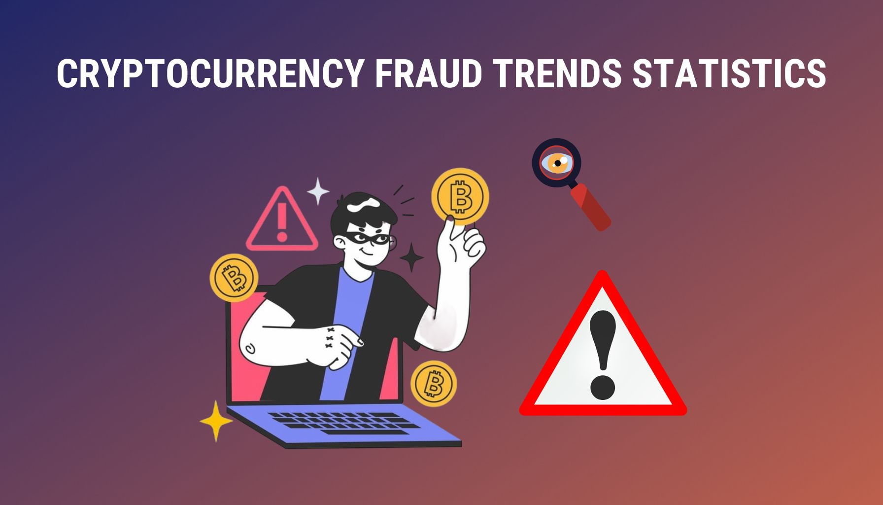 Cryptocurrency Fraud Trends Statistics 2025: Analyzing Trends and Prevention Measures