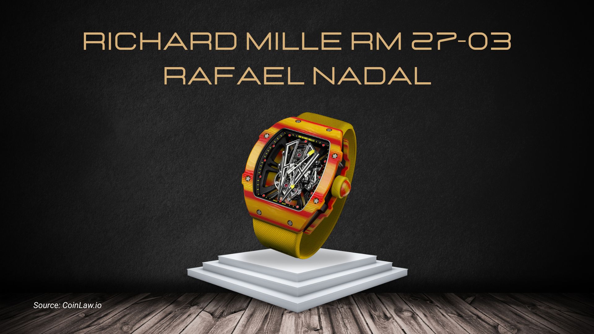 Richard Mille RM 27-03 Rafael Nadal Richard Mille RM 27-03 Rafael Nadal
