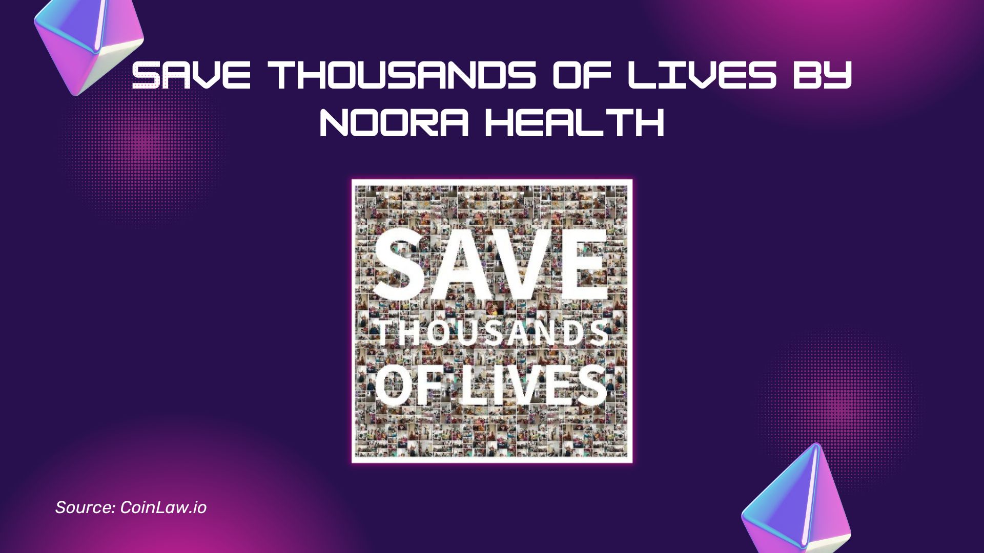 Save Thousands of Lives by Noora Health Save Thousands of Lives by Noora Health