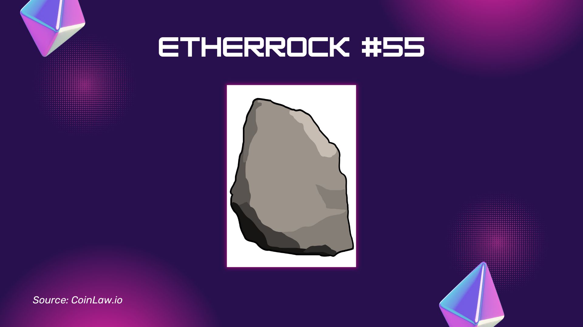 EtherRock #55 EtherRock #55