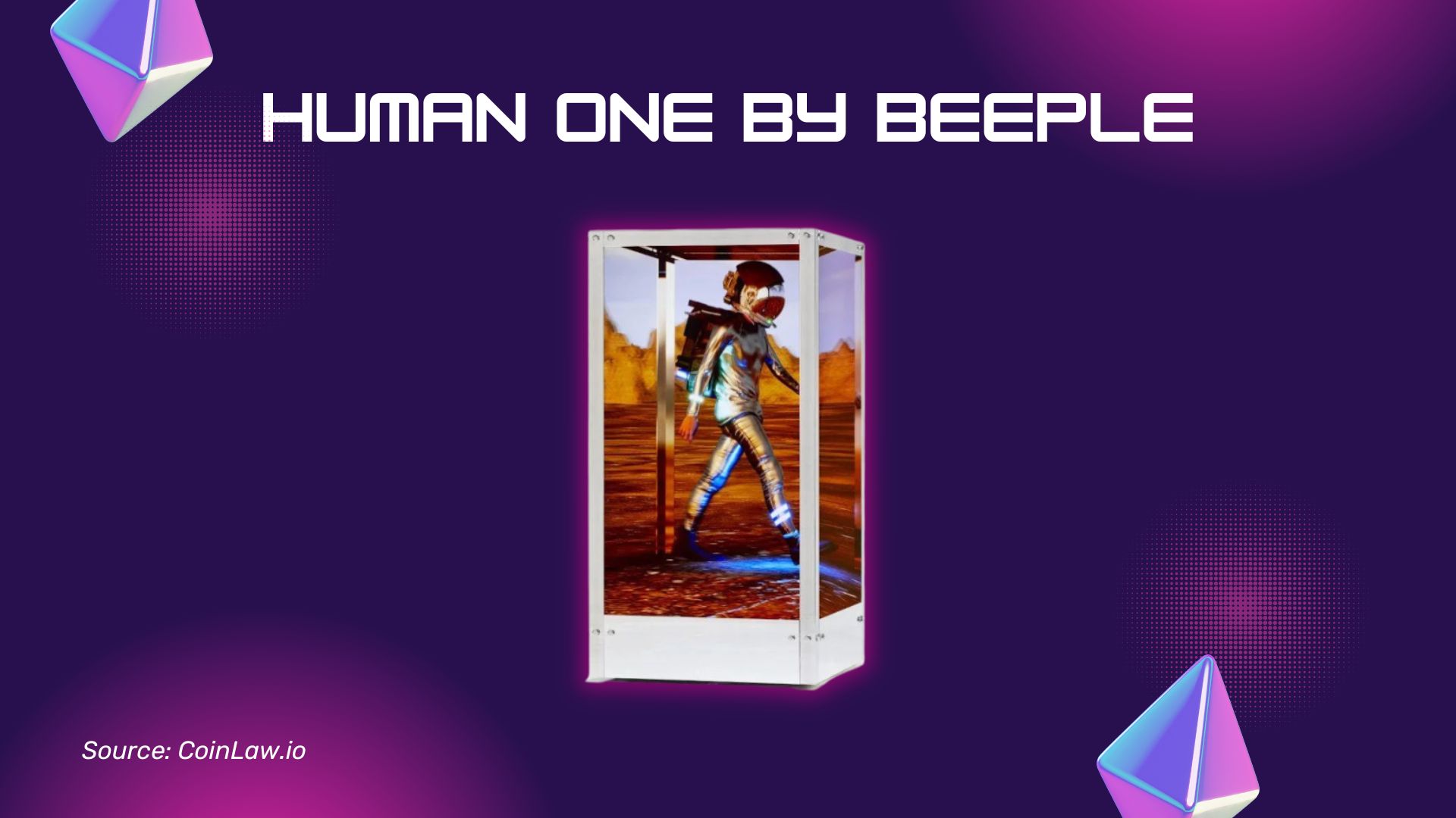 HUMAN ONE by Beeple HUMAN ONE by Beeple